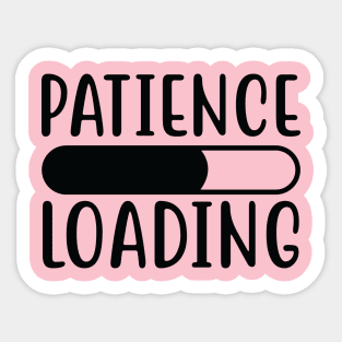 Funny Patience Loading Sticker